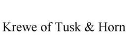 KREWE OF TUSK & HORN trademark