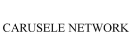 CARUSELE NETWORK trademark