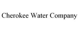 CHEROKEE WATER COMPANY trademark