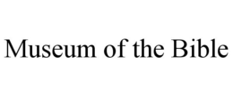 MUSEUM OF THE BIBLE trademark