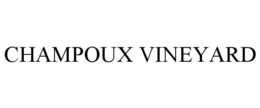 CHAMPOUX VINEYARD trademark