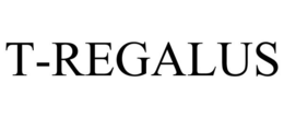 T-REGALUS trademark