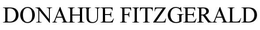 DONAHUE FITZGERALD trademark