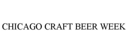 CHICAGO CRAFT BEER WEEK trademark