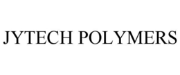 JYTECH POLYMERS trademark