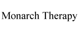 MONARCH THERAPY trademark