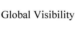 GLOBAL VISIBILITY trademark