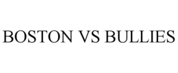 BOSTON VS BULLIES trademark