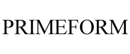 PRIMEFORM trademark