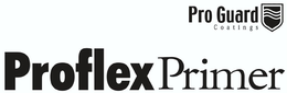 PRO GUARD COATINGS PROFLEX PRIMER trademark