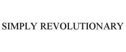 SIMPLY REVOLUTIONARY trademark