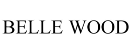 BELLE WOOD trademark