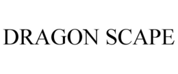 DRAGON SCAPE trademark