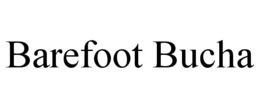 BAREFOOT BUCHA trademark