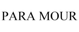 PARA MOUR trademark
