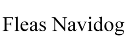 FLEAS NAVIDOG trademark