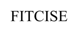 FITCISE trademark