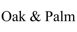OAK & PALM trademark