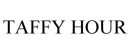 TAFFY HOUR trademark
