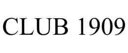CLUB 1909 trademark