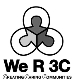 WE R 3C CREATING CARING COMMUNITIES trademark