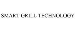 SMART GRILL TECHNOLOGY trademark