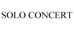 SOLO CONCERT trademark