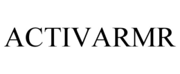 ACTIVARMR trademark