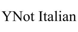 YNOT ITALIAN trademark