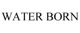 WATER BORN trademark