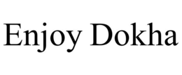 ENJOY DOKHA trademark