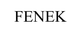 FENEK trademark