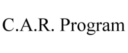 C.A.R. PROGRAM trademark