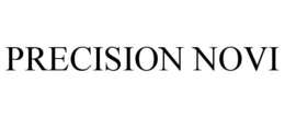 PRECISION NOVI trademark