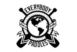 EVERYBODY PADDLES SINK OR PADDLE trademark