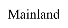 MAINLAND trademark