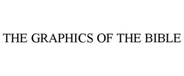 THE GRAPHICS OF THE BIBLE trademark