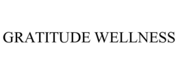 GRATITUDE WELLNESS trademark