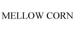 MELLOW CORN trademark