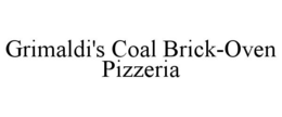 GRIMALDI'S COAL BRICK-OVEN PIZZERIA trademark