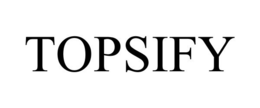 TOPSIFY trademark
