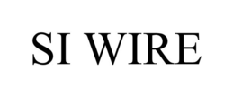 SI WIRE trademark