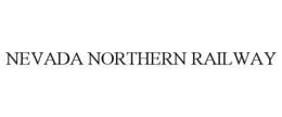 NEVADA NORTHERN RAILWAY trademark
