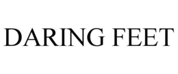 DARING FEET trademark