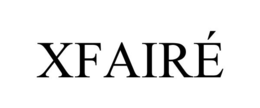 XFAIRÉ trademark