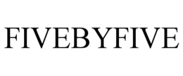 FIVEBYFIVE trademark