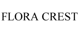 FLORA CREST trademark