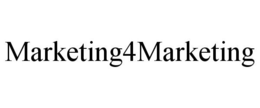 MARKETING4MARKETING trademark