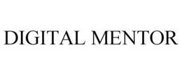 DIGITAL MENTOR trademark