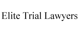 ELITE TRIAL LAWYERS trademark